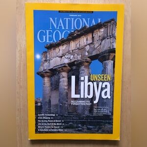 National Geographic Magazine February 2013 Unseen Libya Issue